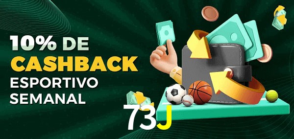 10% de bônus de cashback na 73J
